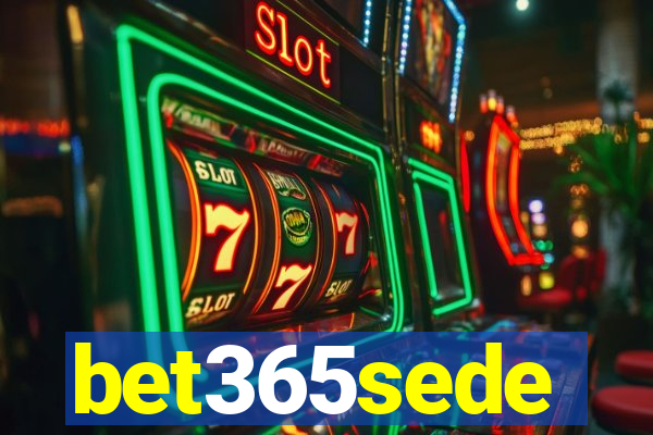 bet365sede