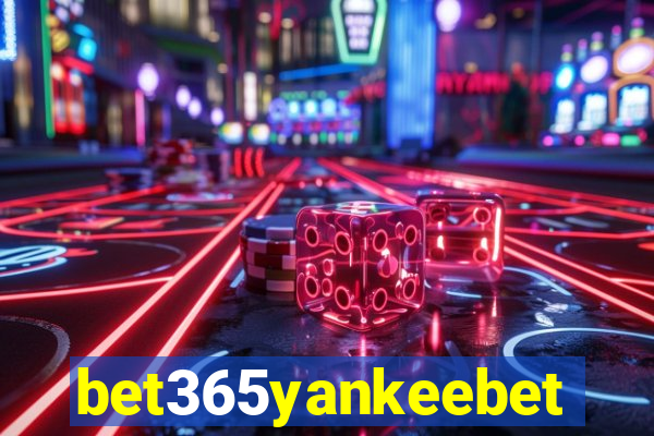 bet365yankeebet