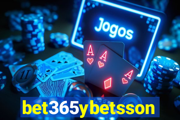 bet365ybetsson