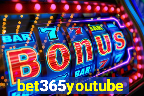 bet365youtube