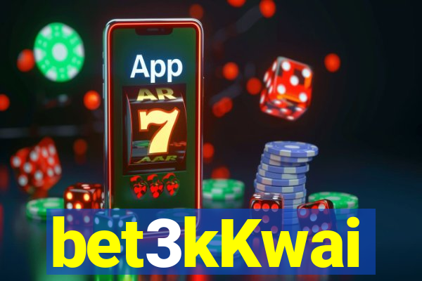 bet3kKwai