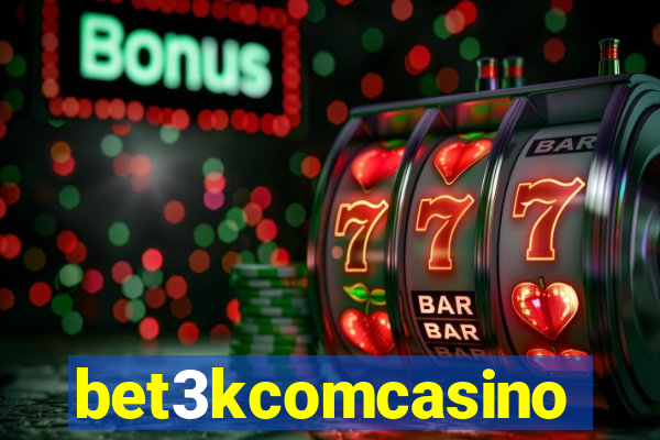 bet3kcomcasino