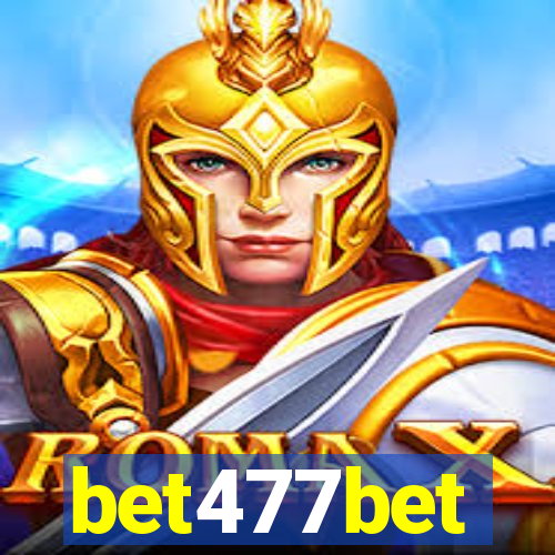 bet477bet