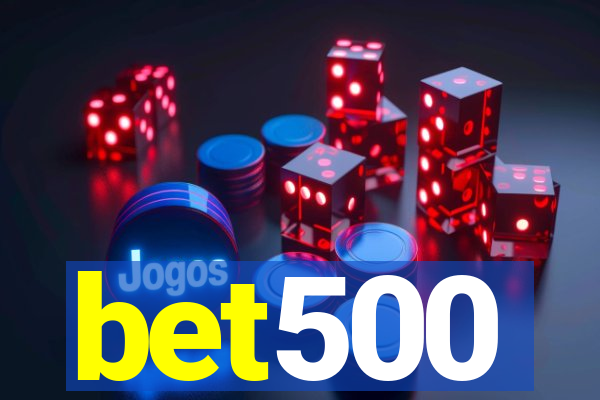 bet500