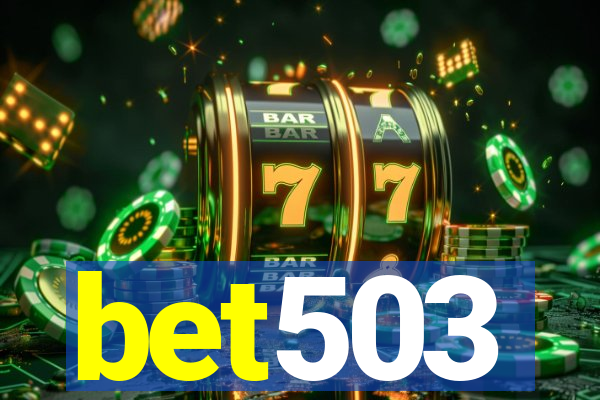 bet503