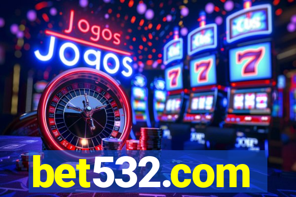 bet532.com