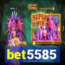 bet5585