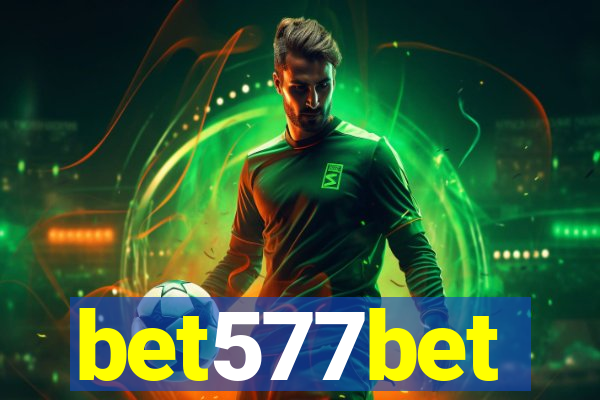 bet577bet