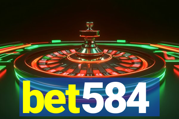 bet584