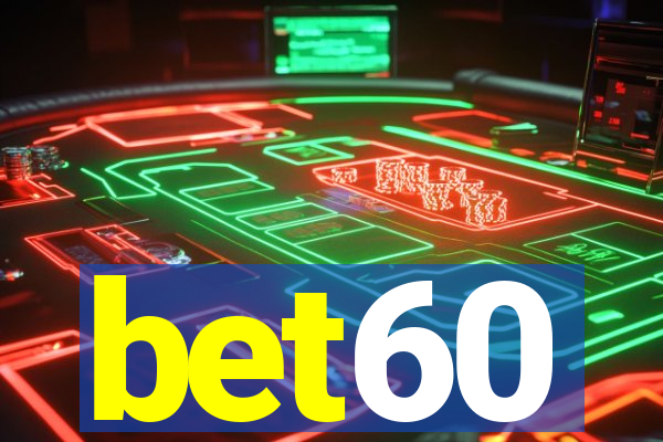 bet60