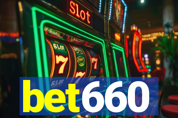 bet660