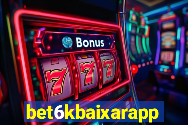 bet6kbaixarapp