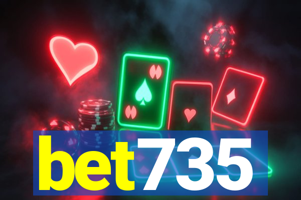 bet735