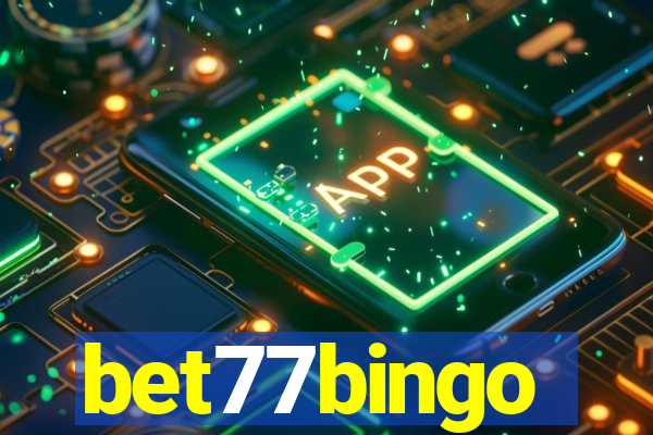 bet77bingo