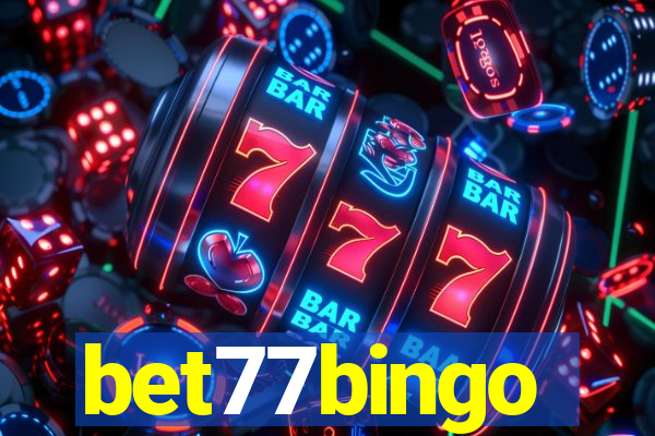 bet77bingo