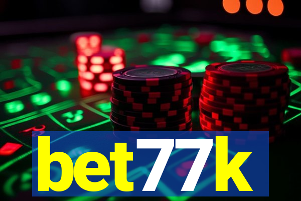 bet77k