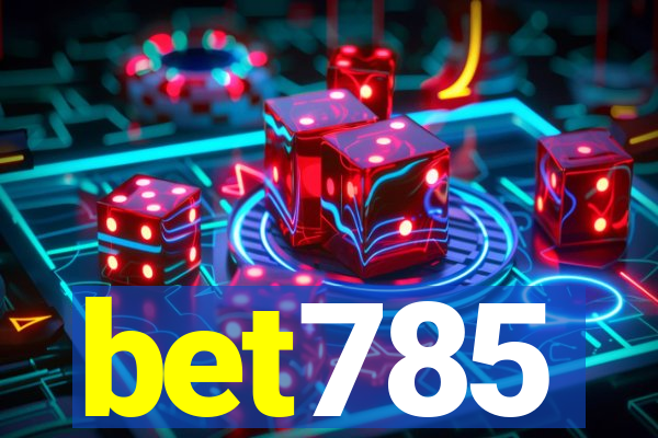 bet785