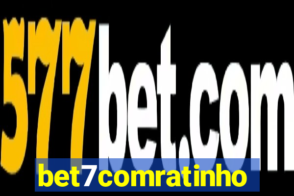 bet7comratinho