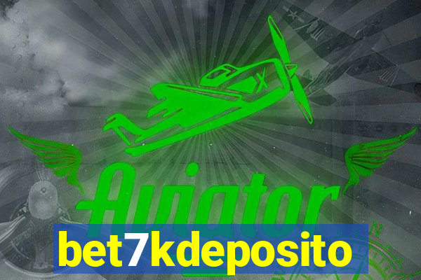 bet7kdeposito