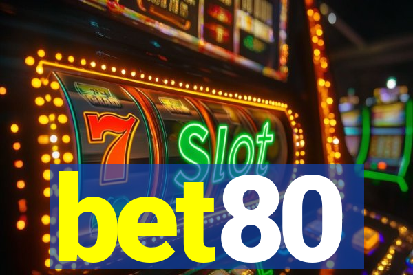 bet80