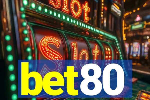 bet80