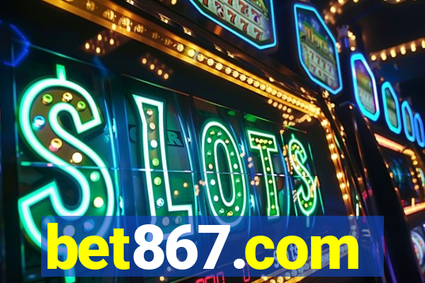 bet867.com