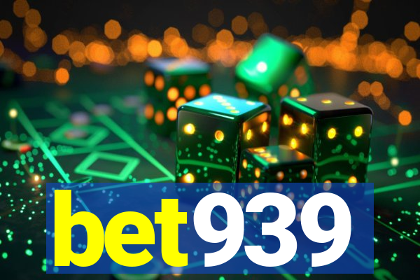 bet939