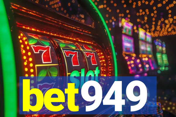 bet949