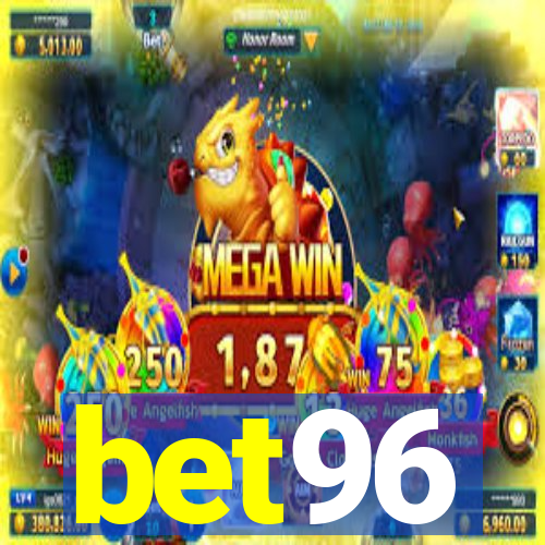 bet96