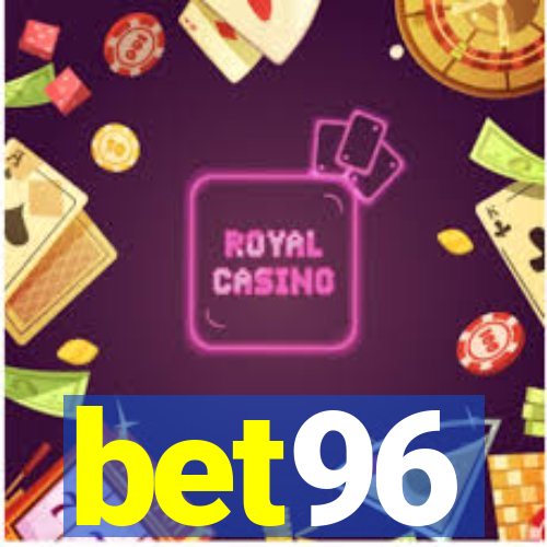 bet96