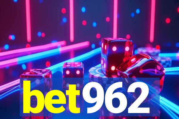 bet962