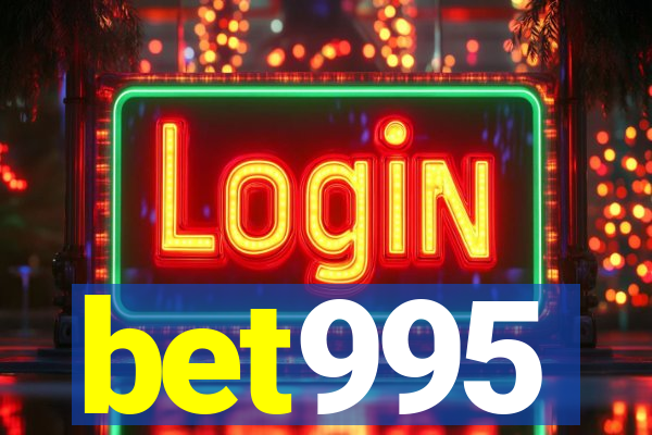 bet995