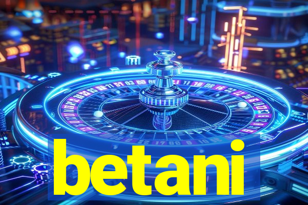 betani