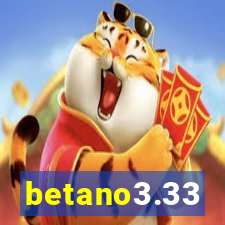 betano3.33