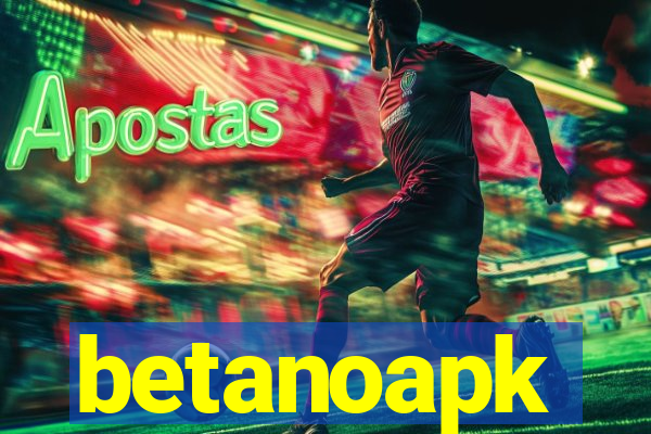 betanoapk