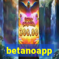 betanoapp