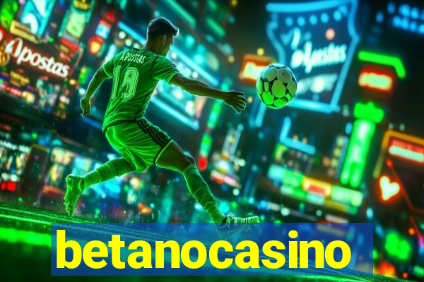 betanocasino