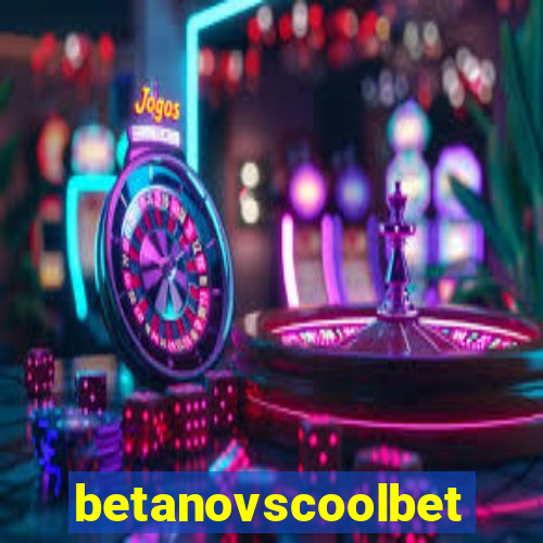 betanovscoolbet