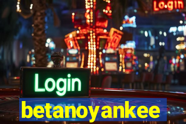 betanoyankee