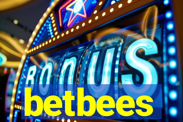 betbees