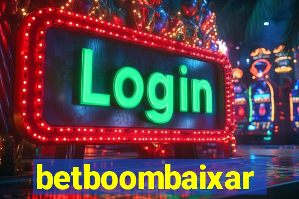 betboombaixar