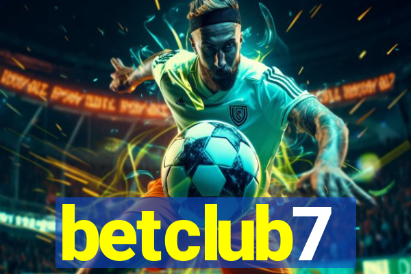 betclub7