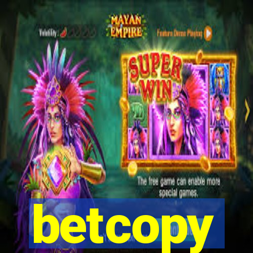 betcopy