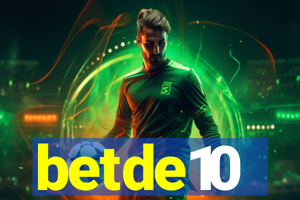 betde10