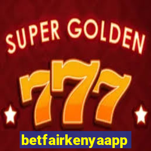 betfairkenyaapp