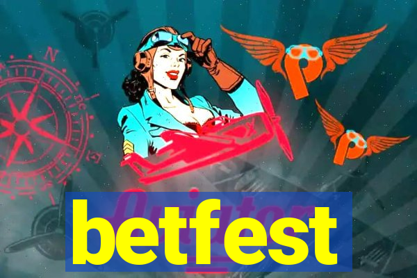 betfest