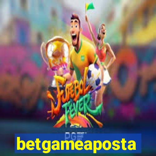 betgameaposta