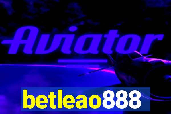 betleao888