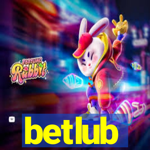 betlub