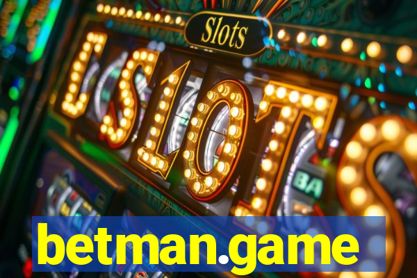 betman.game